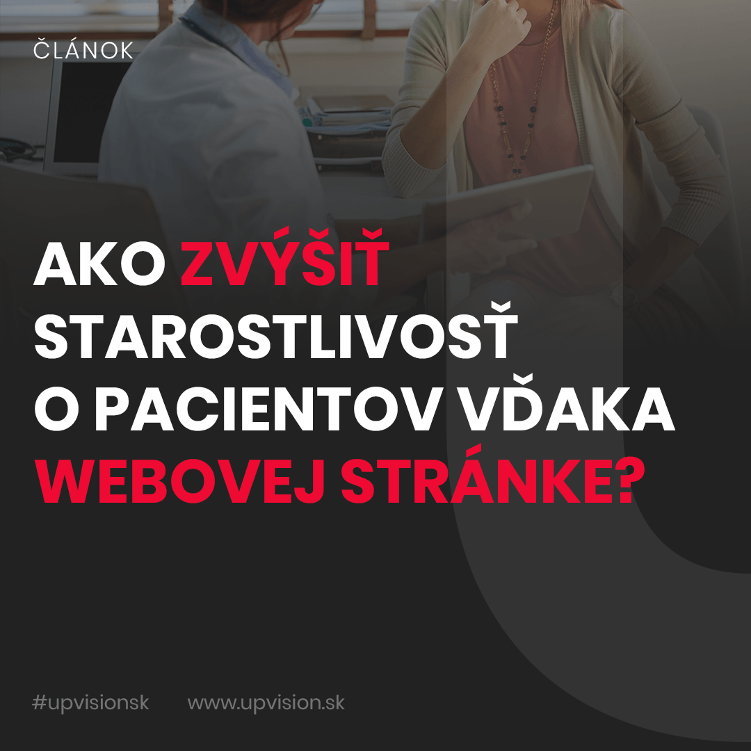 Webová stránka: ako zvýšiť starostlivosť o pacientov.