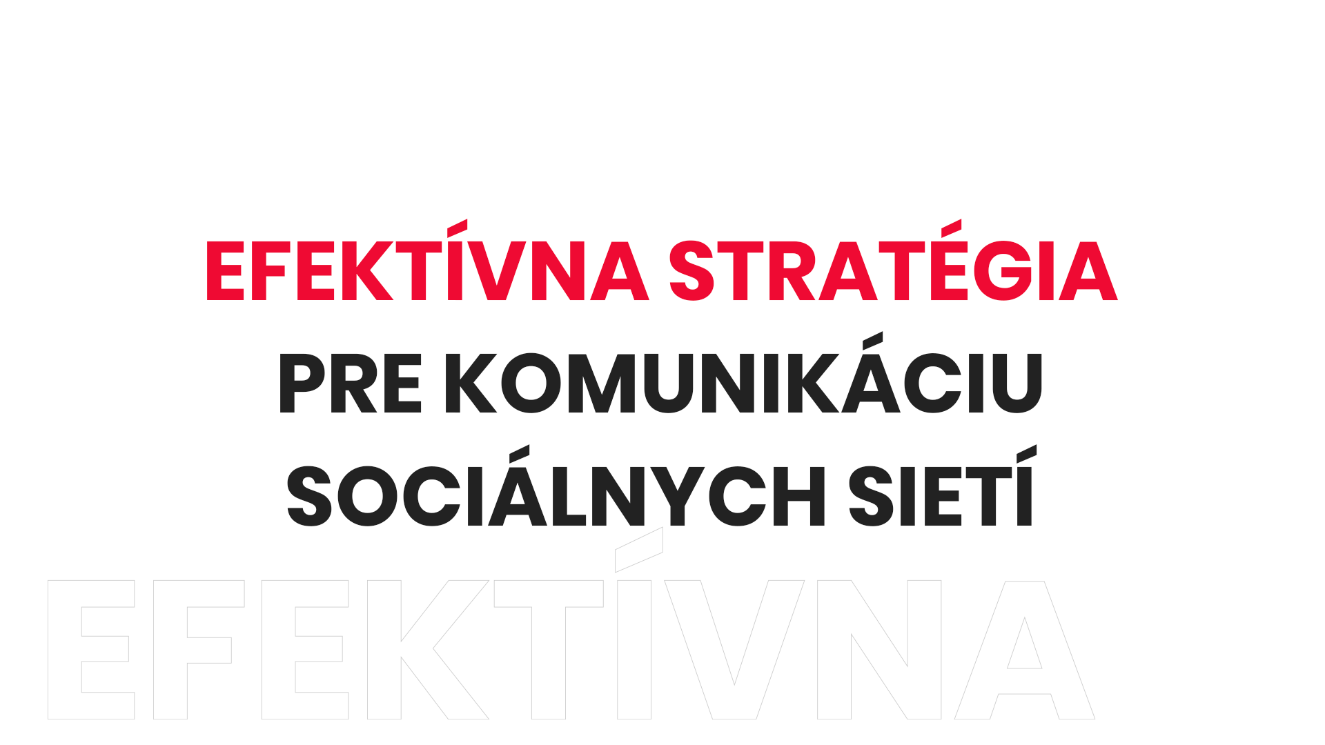 efektívna stratégia sociálnych sietí 